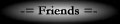 Friends